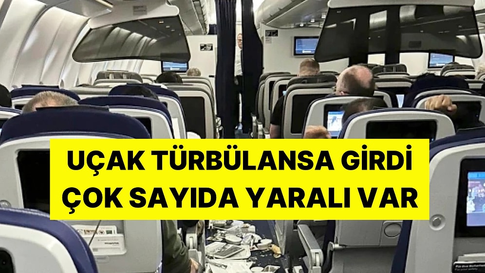 Havada Korku Dolu Anlar! Uçak Türbülansa Girdi: 11 Kişi Yaralandı