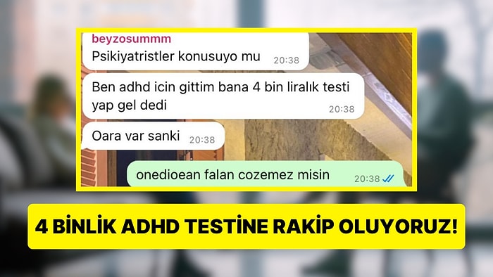 4 Bin Bayılmayın! ADHD Testi ile Dikkat Eksikliğine Sahip misin?