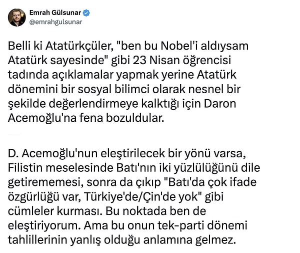 Acemoğlu hakkında eleştirilecek daha fazla konu olduğunu düşünen de var.