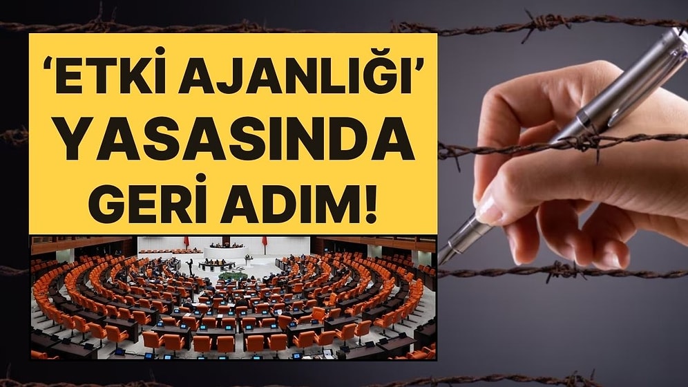 Yasa Geri Çekildi: Etki Ajanlığı Düzenlenmesinde Geri Adım!