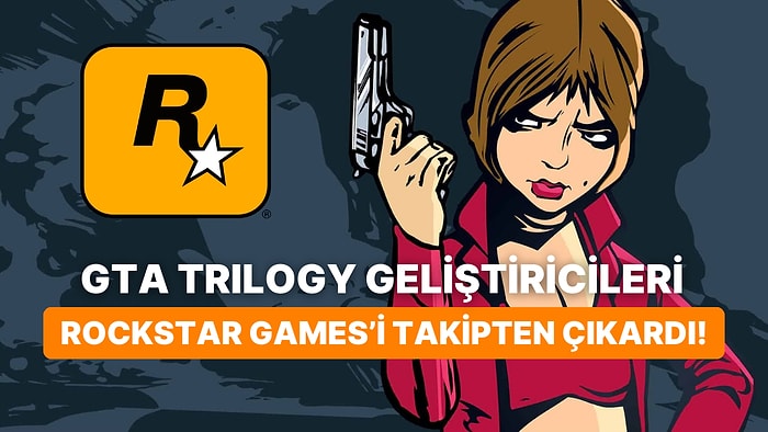 GTA Trilogy Geliştiricisi Grove Street Games Rockstar Games'i Takipten Çıkarttı!