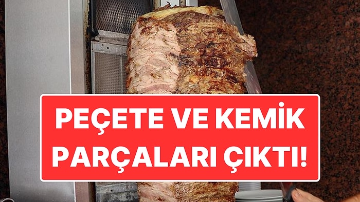 Ünlü Döner Firmasının Etinden Peçete ve Kemik Çıktı: Şirket, Çalışanına Dava Açtı