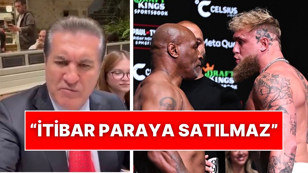 Mustafa Sarıgül Tyson - Paul Maçı Hakkında Konuştu: “İtibar Paraya Satılmaz”