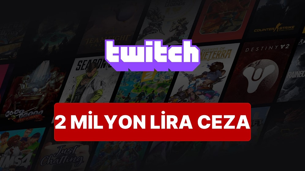 Kişisel Verileri Koruma Kurulu, Twitch'e 2 Milyon Lira Ceza Verdi