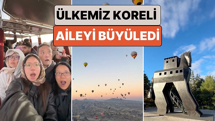 Ülkemizin Turistik Bölgelerini Ziyaret Eden Koreli Aile Yaşadıkları Şaşkınlığı Paylaştı