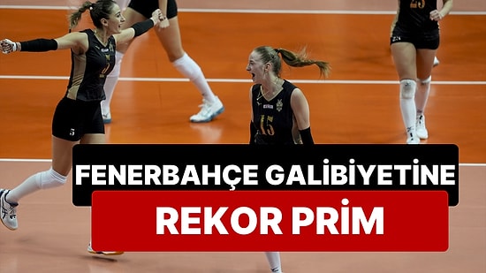 Voleybolda Fenerbahçe'yi Yenen Zeren Spor'da 15'er Bin Dolar Prim Verilecek