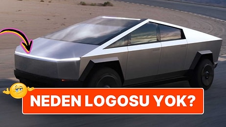 Tasarımıyla Dikkat Çeken Cybertruck Araçlarda Neden Tesla Logosu Bulunmuyor?