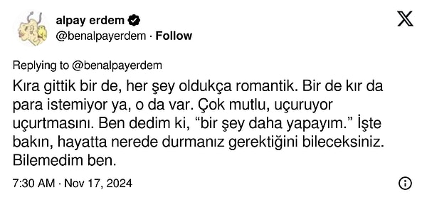 Eşiyle, yani o dönemki flörtüyle kırlarda nasıl dolaştığını anlatıyor.