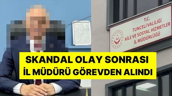 Kadın Çalışanlara Attığı Mesajlar Ortaya Çıktı: İl Müdürü Görevden Alındı