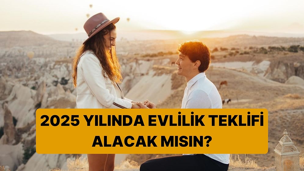 Burcuna Göre 2025 Yılında Evlilik Teklifi Alacak mısın?