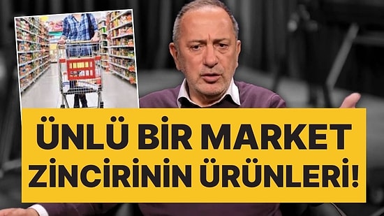 Fatih Altaylı, Ünlü Bir Market Zincirinin Ürünlerinin Analizini Paylaştı: "Acaba Bize Ne Yediriyorlar?"