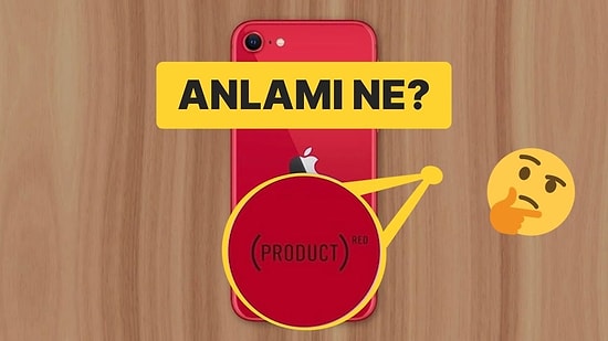 Kırmızı Apple Ürünlerinin Arkasında Bulunan “(PRODUCT)RED” Yazısı Ne Anlama Geliyor?