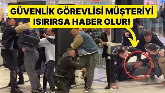 Güvenlik Görevlisi Müşteriyi Isırırsa Haber Olur! Alışveriş Merkezinde 'Köpek' Kavgası