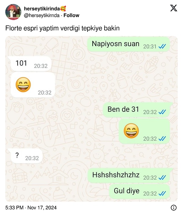 Gülmemiş sanki?