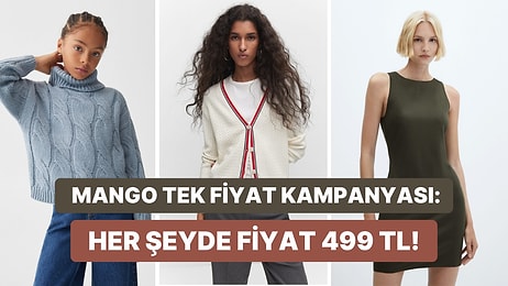 Mango’da Binlerce Ürün Tek Fiyat: 499 TL!