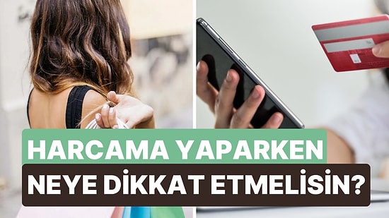 Kredi Kartı Harcama Alışkanlıklarına Göre Dikkat Etmen Gereken Şey Ne?