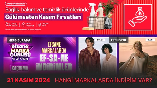 Kasım İndirimlerinde Bugün Hangi Markalar Var? 21 Kasım 2024