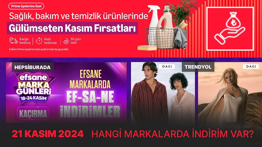 Kasım İndirimlerinde Bugün Hangi Markalar Var? 21 Kasım 2024