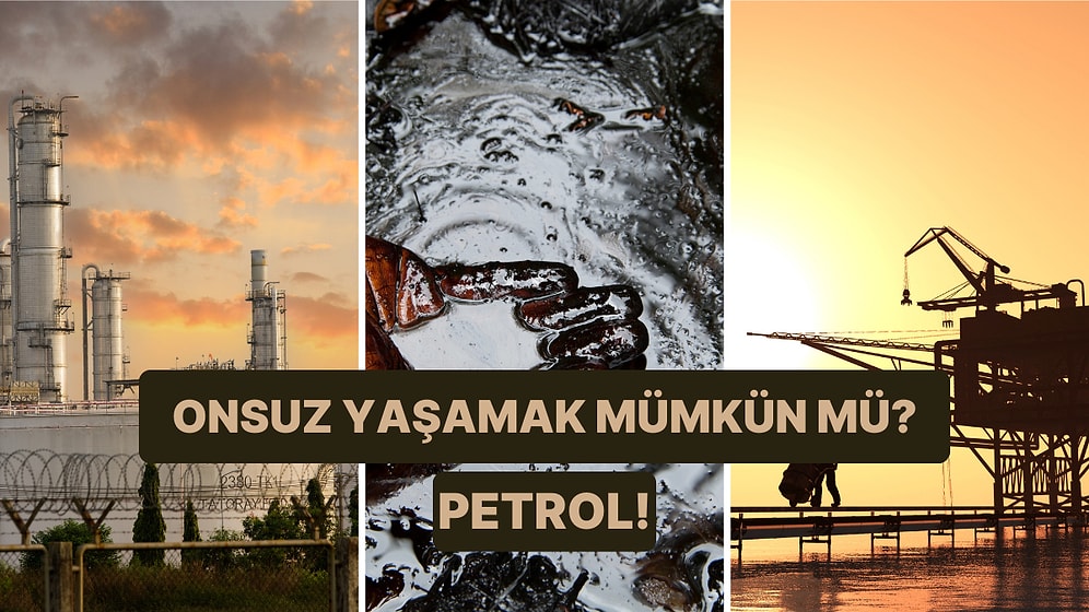 Onsuz Bir Gelecek Mümkün mü? Petrol Endüstrisinin Yükselişi Nasıl Gelişti?