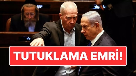 ICC Kararını Verdi: Netanyahu ve Gallant Hakkında Tutuklama Emri!