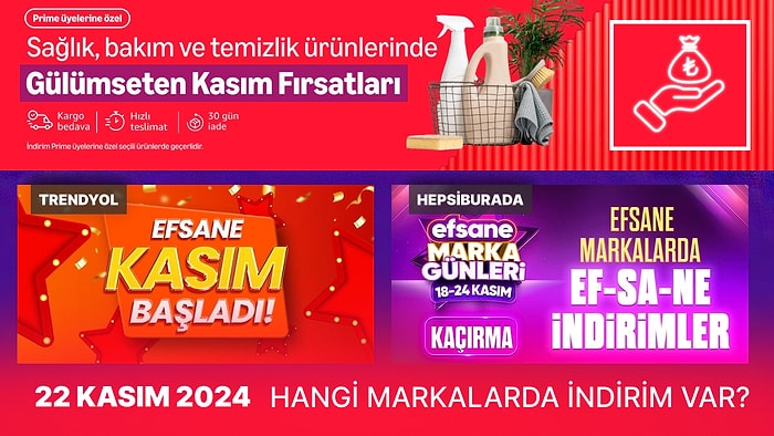 Kasım İndirimlerinde Bugün Hangi Markalar Var? 22 Kasım 2024