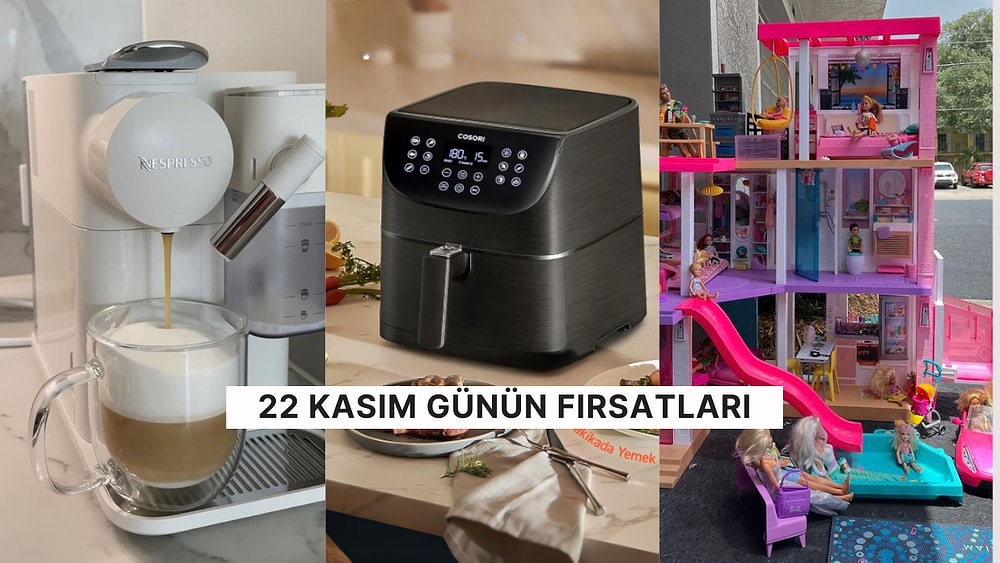 Bugün İndirimde Neler Var? Nespresso Kahve Makinesinden Barbie Rüya Evi'ne 22 Kasım 2024 Günün Fırsatları