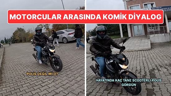 Polis Gördüğünü Zanneden Motorcuya Arkadaşından İbretlik Ayar: ''Hayatında Kaç Kez Scooterlı Polis Gördün?''