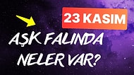 Burcuna Göre 23 Kasım Cumartesi Günü Aşk Falında Seni Neler Bekliyor?