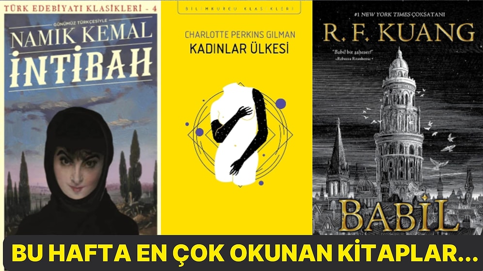 Kitap Kurtlarının Tercihi Olan Haftanın En Çok Satan Kitapları