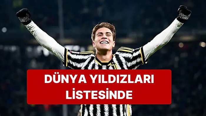 Dünya Yıldızları Arasında Kenan Yıldız da Var: İlk 10'a Girdi