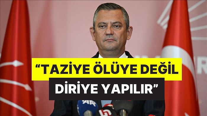 CHP Genel Başkanı Özgür Özel’den Kayyum Atanan Tunceli ve Ovacık Belediyeleriyle İlgili Açıklama