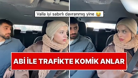 Ehliyet Aldıktan Sonra Abisiyle Trafiğe Çıkan Genç Panikle Karışık Komik Anları Paylaşmasıyla Viral Oldu