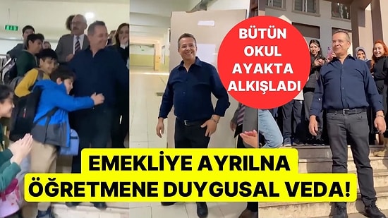 Bütün Okul Ayakta Alkışlayıp, Tezahürat Yaptı: Emekliliğe Ayrılan Öğretmene Duygusal Veda!