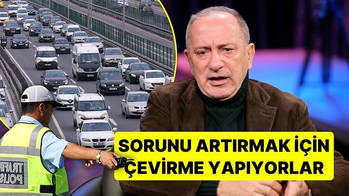 Fatih Altaylı'dan Tartışma Yaratacak 'İstanbul Trafiği' Yorumu: "Sorunu Artırmak İçin Çevirme Yapıyorlar"