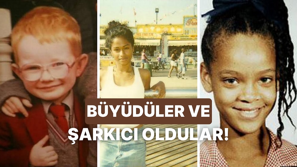 Gözüm Isırıyor Gibi: Bu Şarkıcıları Küçüklük Fotoğraflarından Tanıyabilecek misin?