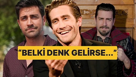 Kalpazan ve Prens'le Gündemden Düşmeyen Çağlar Ertuğrul, Jake Gyllenhaal'a Benzerliği Hakkında Konuştu