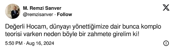 Masonların kendilerini büyük göstermek için tarihteki önemli bazı kişileri mason olarak gösterdiklerini belirten Afyoncu'ya, Türkiye masonlarının lideri olarak görülen Remzi Sanver " Dünyayı yönettiğimize dair bunca komplo teorisi varken neden böyle bir zahmete girelim ki?" diyerek cevap vermişti.