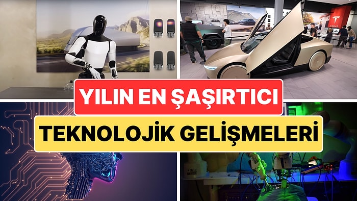 2024 Yılı Teknoloji Açısından Nasıl Geçti? Bu Yıl Bizi En Çok Şaşırtan Teknolojik Gelişmeleri Derledik!