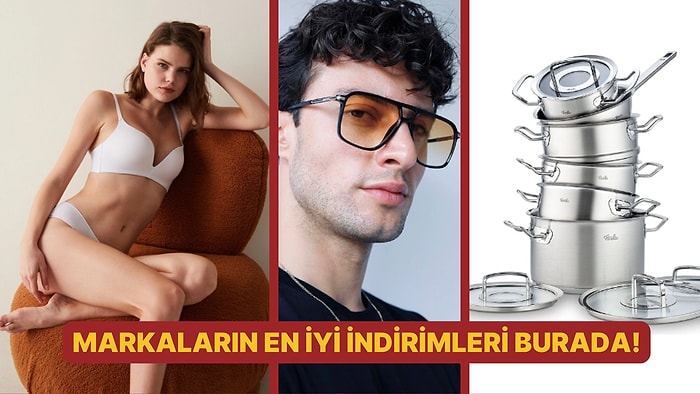 Efsane Cuma Fırsatlarının En İyilerini Seçtik! İşte İndirimli Markalar