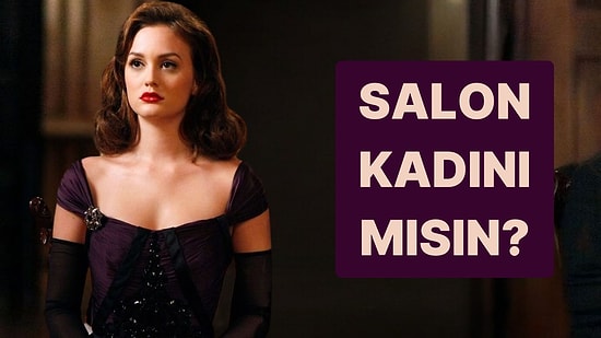 Seçtiğin Çantalara Göre Sen Salon Kadını mısın?