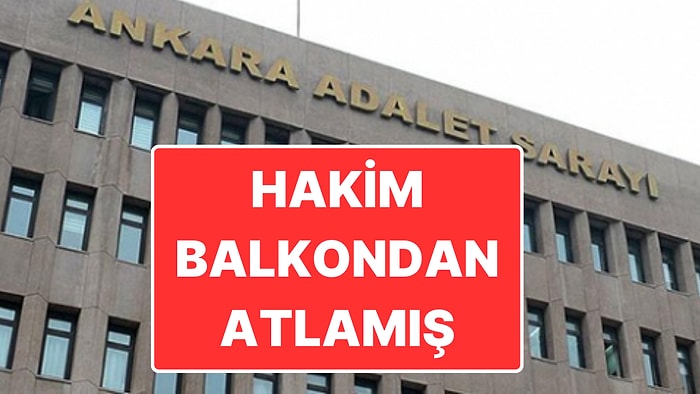 Adliyede Yasak Aşk: Kadın Ağır Ceza Hakimi Balkondan Atlamış!