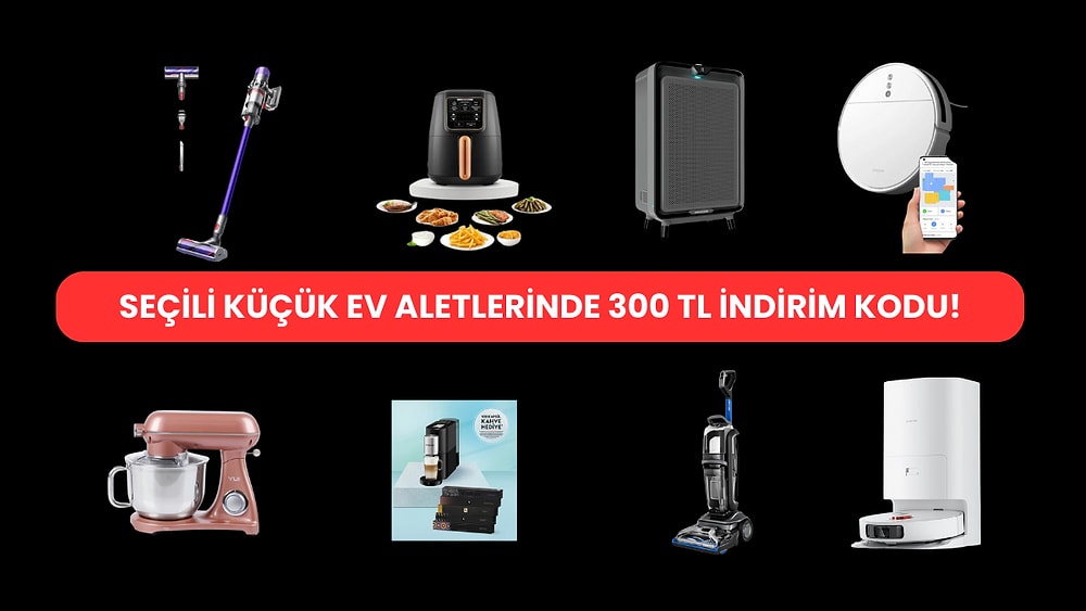 Küçük Ev Aletlerinde Kullanabileceğiniz 1000 TL'ye 300 TL İndirim Kodu Burada!