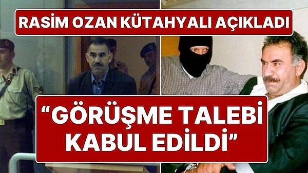 Gazeteci Rasim Ozan Kütahyalı, Youtube’da yaptığı programda Adalet Bakanlığı’nın DEM Partinin Abdullah Öcalan’la görüşme başvurusunu kabul ettiğini, DEM Parti adına Tuncer Bakırhan’ın İmralı’ya giderek Öcalan ile görüşeceğini açıkladı. Kütahyalı açıklamasında Abdullah Öcalan’ın cezaevinden çıktıktan sonra kalacağı evin, evdeki eşyaların bile hazır olduğunu iddia etti.