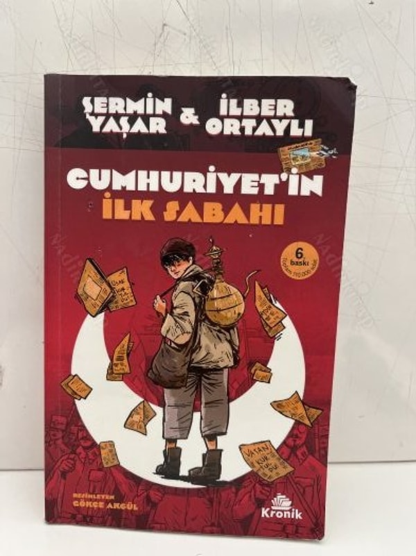 Cumhuriyet’in İlk Sabahı / İlber Ortaylı ve Şermin Yaşar