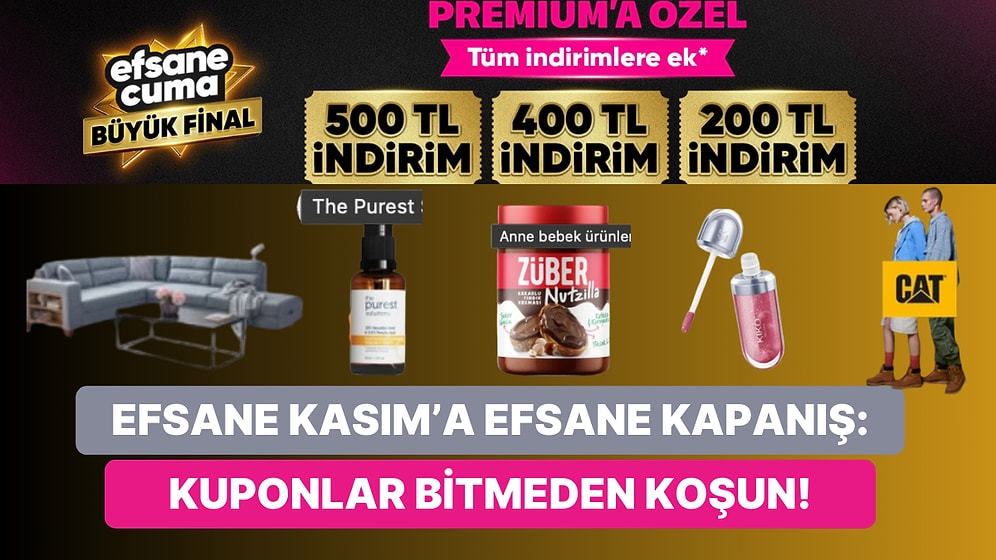 Efsane Kasım’da Son Günler! Tüm İndirimlere Ek 500 TL’ye Varan Kuponlar Burada