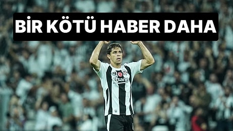 Beşiktaş'ta Kötü Haberlerin Ardı Arkası Kesilmiyor: Paulista'dan da Kötü Haber Var