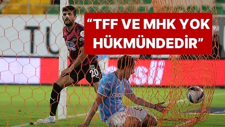 Trabzonspor, Alanyaspor Mağlubiyetinin Ardından TFF ve MHK'ya Savaş Açtı