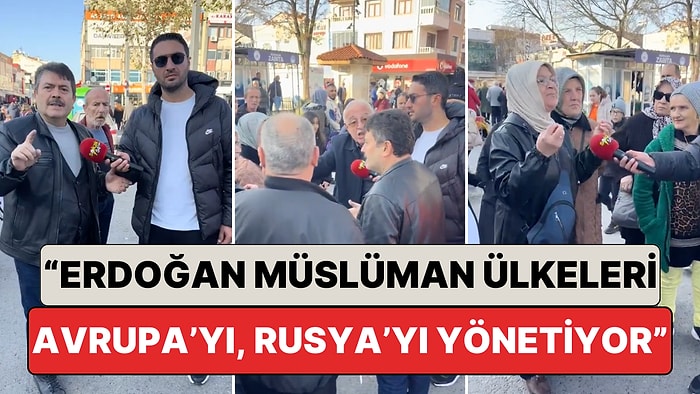 "Erdoğan Köy Yönetmiyor, Müslüman Ülkeleri, Avrupa'yı, Rusya'yı Yönetiyor" Diyen Vatandaşa Tepki Geldi