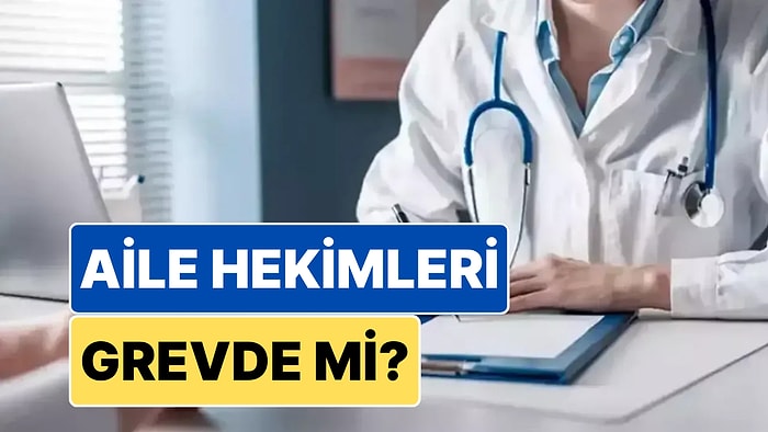 Aile Hekimleri Grevde mi? Bugün Sağlık Ocakları Çalışıyor mu?