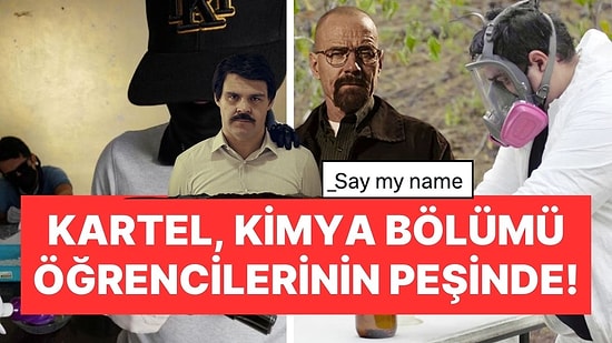 Sinaloa Karteli'nden 'Breaking Bad' Taktiği: Uyuşturucu Yapacak Kimya Öğrencilerine İş Teklifi Yapıyorlar!